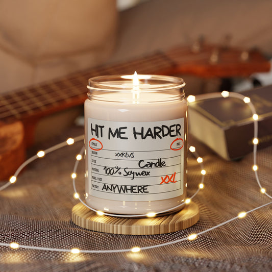 HIT ME HARDER , Cleansed and Relaxed 9oz Glass Candle